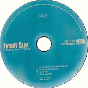 Fatboy Slim - Everybody Loves A Carnival Mp3