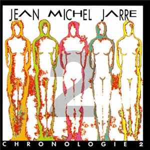 Jean Michel Jarre - Chronologie 2 Mp3