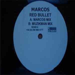 Marcos - Red Bullet Mp3