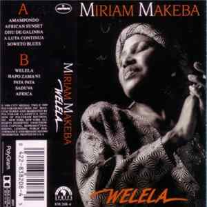 Miriam Makeba - Welela Mp3