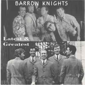 Barron Knights - Latest & Greatest Mp3