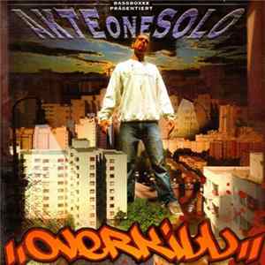 AkteOneSolo - Overkill Mp3