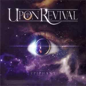 Upon Revival - Epiphany Mp3