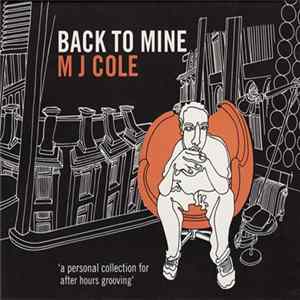 MJ Cole - Back To Mine Mp3