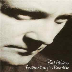 Phil Collins - Another Day In Paradise Mp3