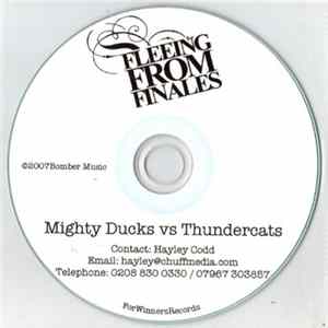 Fleeing From Finales - Mighty Ducks Vs Thundercats Mp3