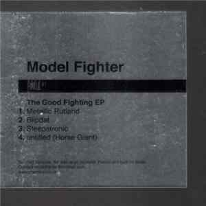 Model Fighter - Fukd I.D. #7 - The Good Fighting EP Mp3