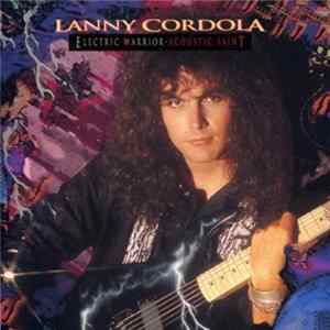 Lanny Cordola - Electric Warrior Acoustic Saint Mp3