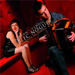 Rozenn Talec, Yannig Noguet - Mouezh an Diaoul Mp3