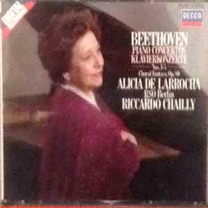 Beethoven, Alicia De Larrocha, RSO Berlin, Riccardo Chailly - Piano Concertos Nos. 1-5 / Choral Fantasy, Op.80 Mp3