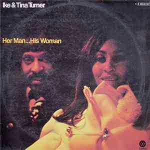 Ike & Tina Turner - Her Man...His Woman Mp3