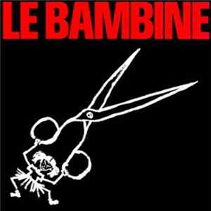 Le Bambine - Le Bambine Mp3