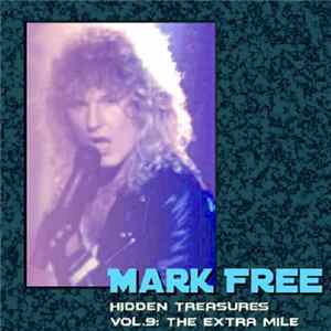 Mark Free - Hidden Treasures Vol.9 - The Extra Mile Mp3