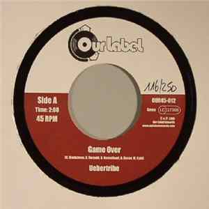 Uebertribe - Game Over Mp3