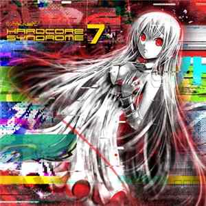 Various - Hardcore Syndrome 7 Mp3