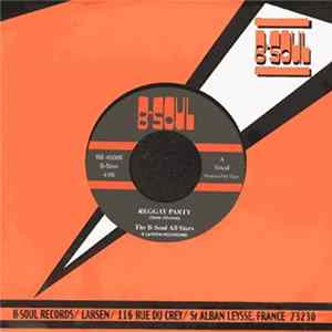 The B-Soul All Stars - Reggay Party Mp3