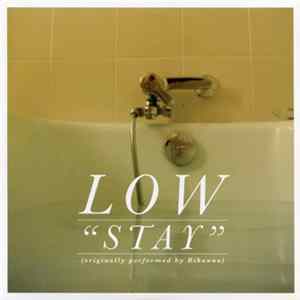 Low / Shearwater - Stay / Novacane Mp3
