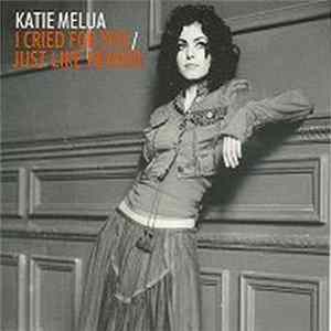 Katie Melua - I Cried For You / Just Like Heaven Mp3