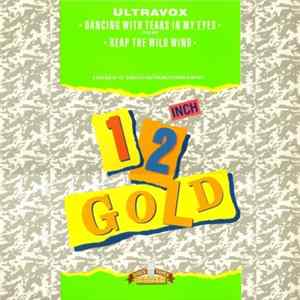 Ultravox - Dancing With Tears In My Eyes (Special Remix) / Reap The Wild Wind Mp3