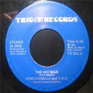 Gino Danelli & T.K.O. - The Hit Man Mp3