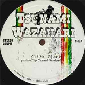 Tsunami Wazahari - Click Clack EP Mp3