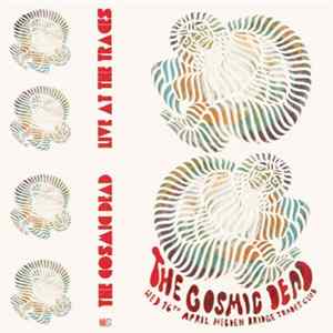 The Cosmic Dead - Live At The Trades Mp3