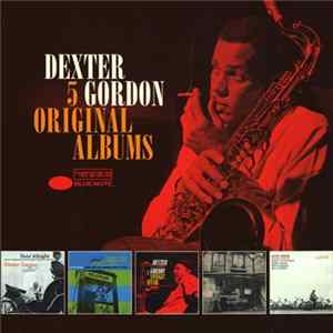 Dexter Gordon - 5 Original Albums Mp3