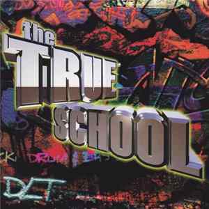 DLT - The True School Mp3