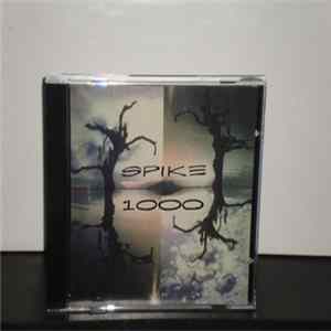 Spike 1000 - Spike 1000 Mp3