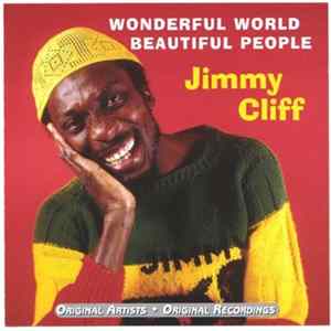 Jimmy Cliff - Wonderful World Beautiful People Mp3