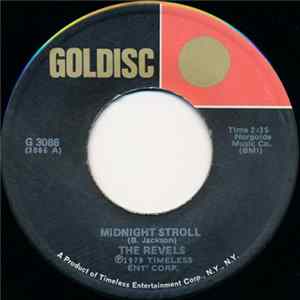 The Revels / The Dubs - Midnight Stroll / Be Sure (My Love) Mp3
