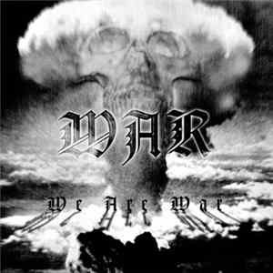 War - We Are War Mp3