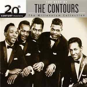 The Contours - 20th Century Masters: The Millenium Collection - The Best Of The Contours Mp3