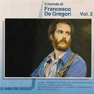 Francesco De Gregori - Il Mondo Di Francesco De Gregori Vol. 2 Mp3