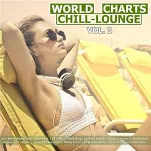 Various - World Chill-Lounge Charts Vol.3 Mp3
