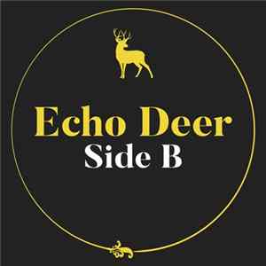 Echo Deer - Side B Mp3