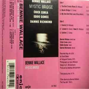 Bennie Wallace - Mystic Bridge Mp3
