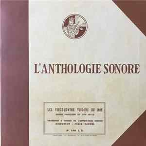 Orchestre A Cordes De L'Anthologie Sonore, Félix Raugel - Les Vingt-Quatre Violons Du Roy - Danses Françaises Du XVIIe Siècle Mp3
