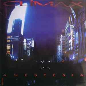 Climax - Anestesia Mp3