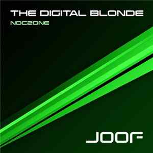 The Digital Blonde - Noc2one Mp3