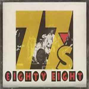 The 77s - Eighty Eight Mp3