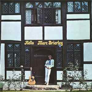 Marc Brierley - Hello Mp3