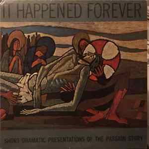 John Rydgren, Bob Way, Eve Sandum, Karen Swenson - It Happened Forever Mp3