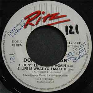 Dominic Kirwan - Don't Let Me Cry Again / Life Is What You Make It Mp3