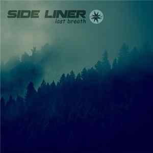 Side Liner - Last Breath Mp3