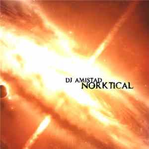 DJ Amistad - Norktical Mp3