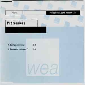 Pretenders - Don't Get Me Wrong / Back On The Chain Gang Mp3