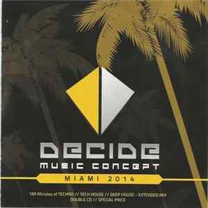 Various - Decide Miami 2014 Mp3