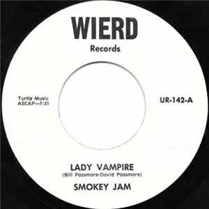 Smokey Jam - Lady Vampire / Bull Dog Pub Mp3