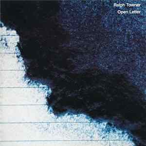 Ralph Towner - Open Letter Mp3